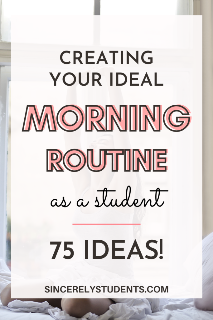 75 ideas to create your perfect morning routine!