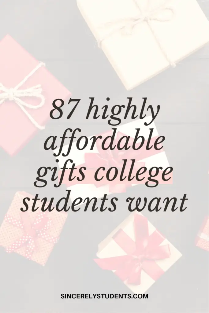 87 highly affordable gifts college students want!