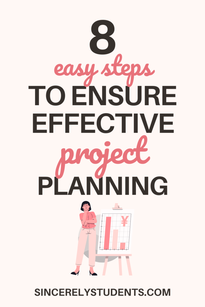 Follow these 8 easy steps to master project planning!