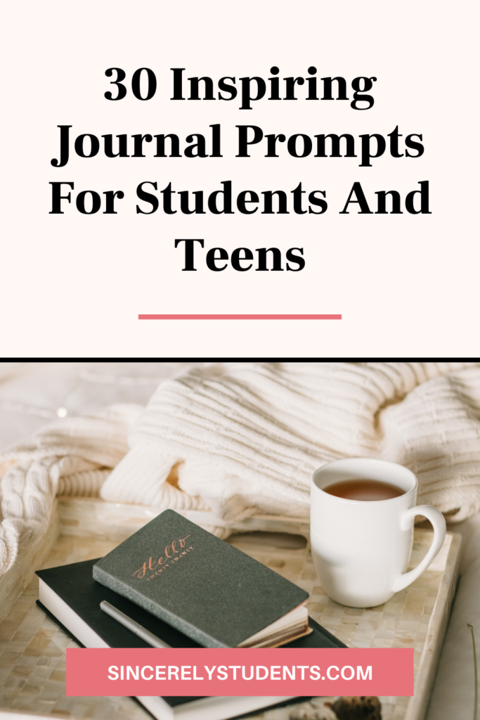 30 inspiring journal prompts for students