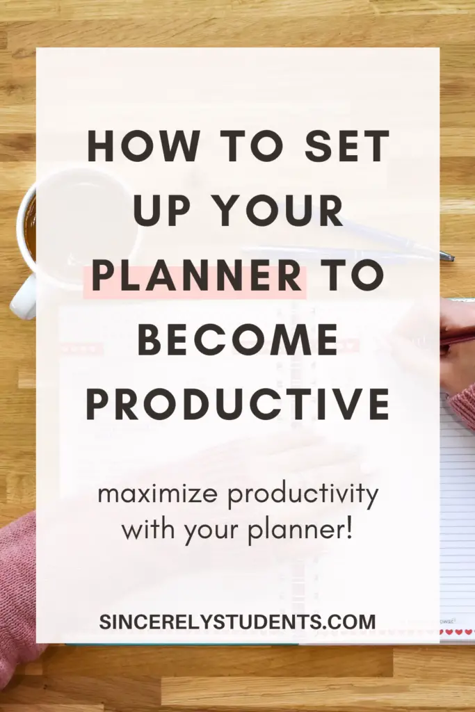 How to set up your planner for maximum productivity