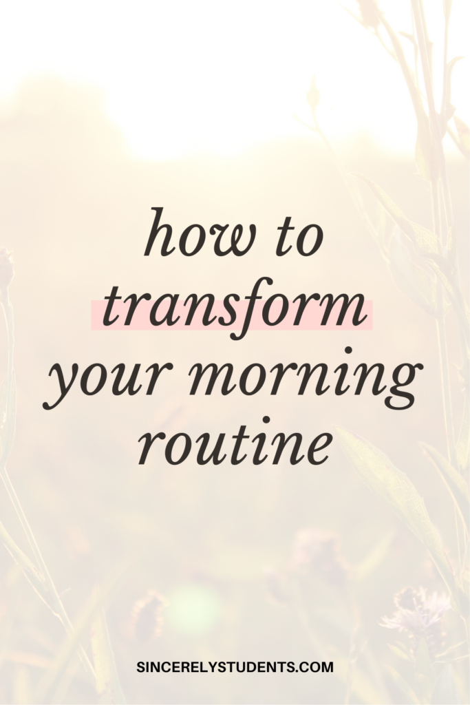 how to transform your morning routine