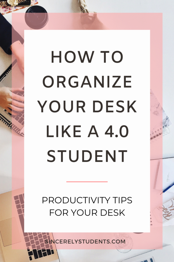 How to organize your desk to maximize productivity!