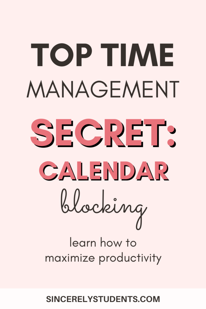 Top time management secret: calendar blocking!