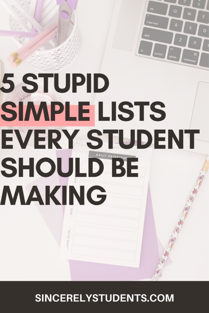 5 super simple lists every student should be making