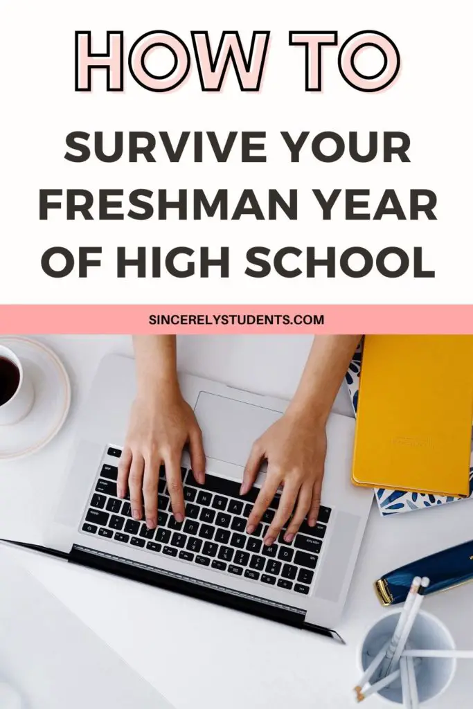 How to survive your freshman year of high school