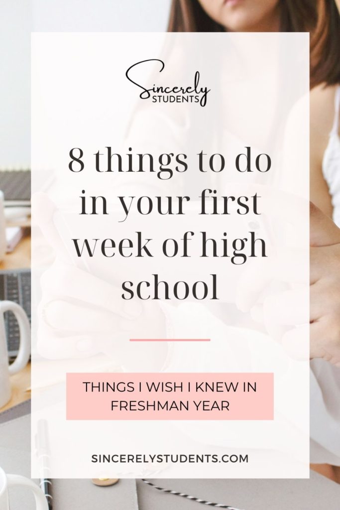 8 important things to do in your first week of high school