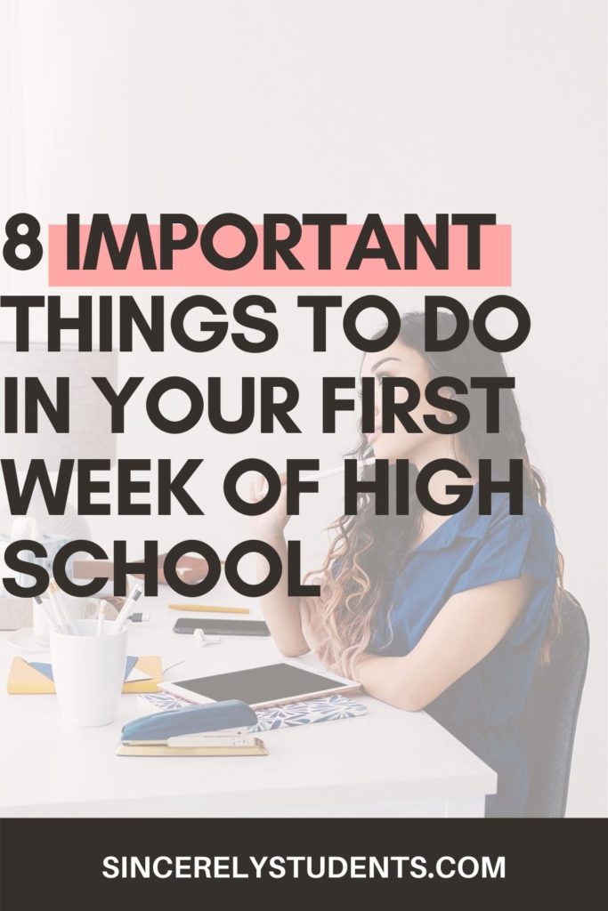 8 things I wish I knew in my first week of high school