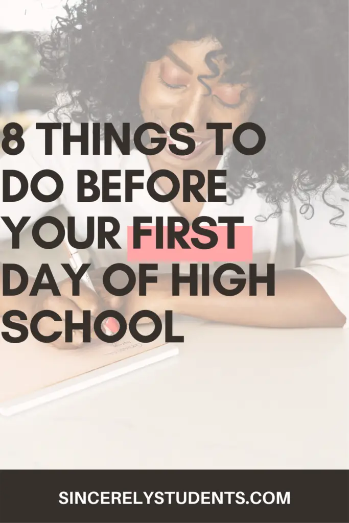 8 things to do before your first day of high school