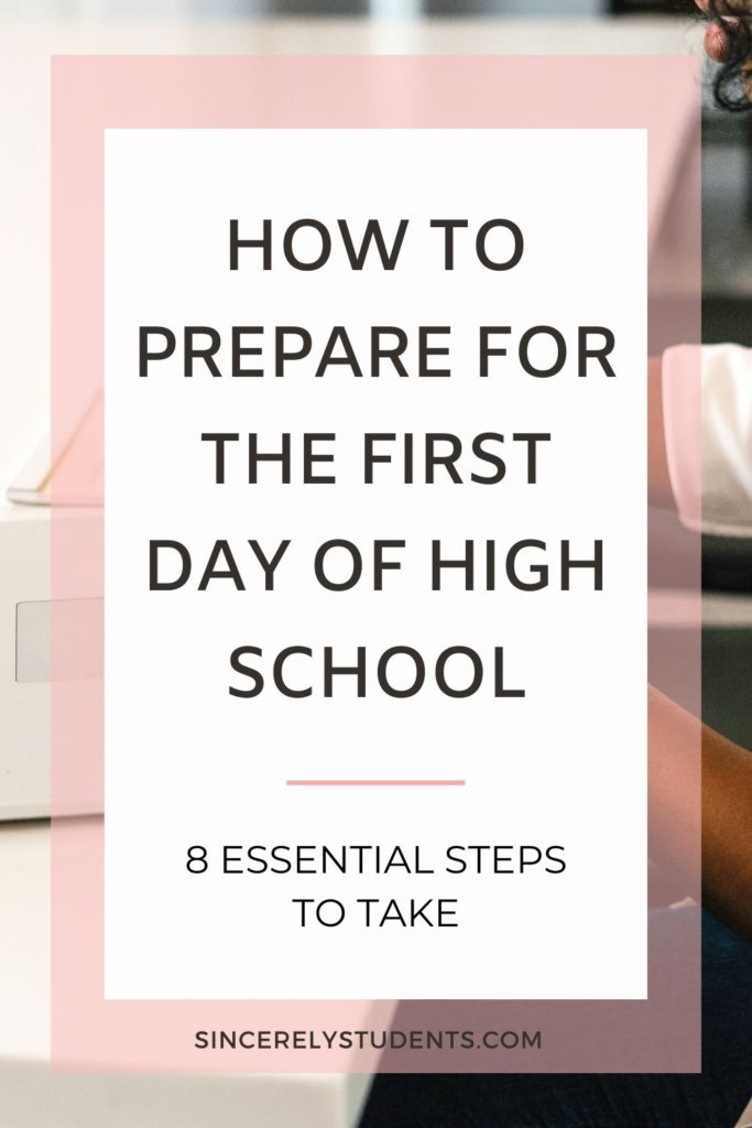 how to prepare for the first day of high school