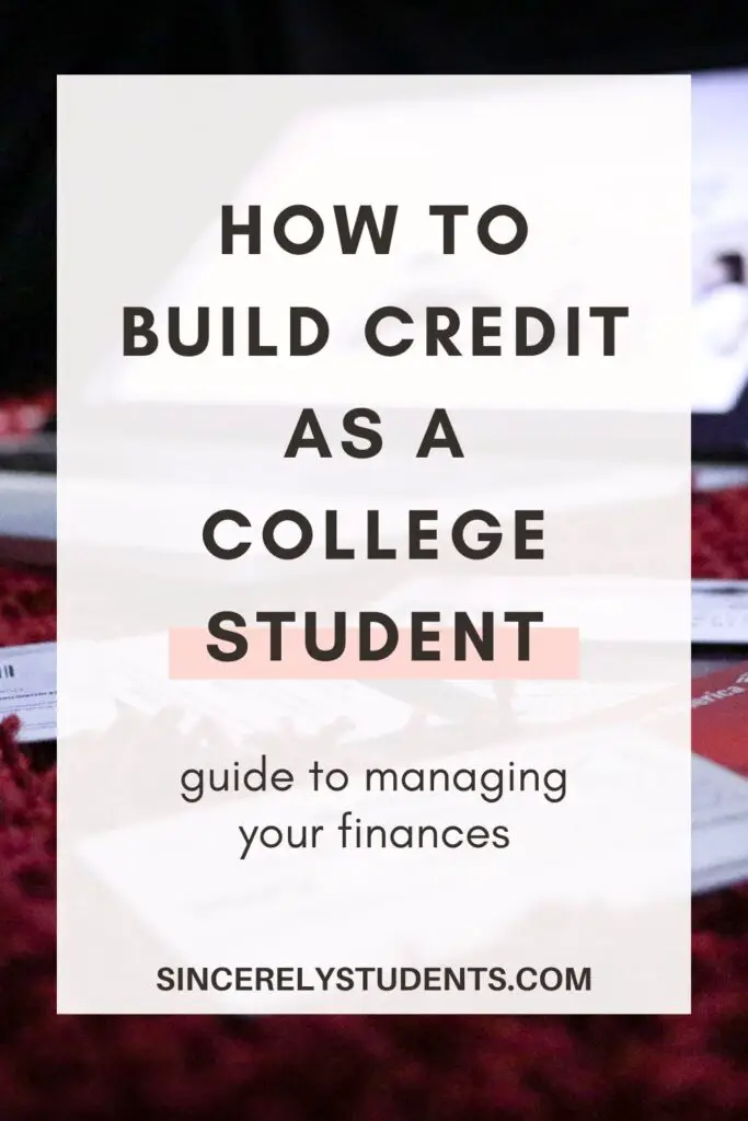 How to build credit as a college student