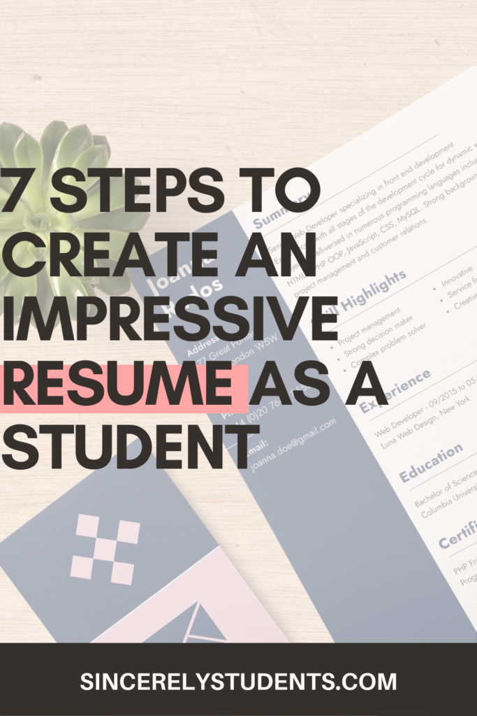 7 steps to create an impressive resume as a student